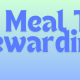 Make Meal Times Rewarding